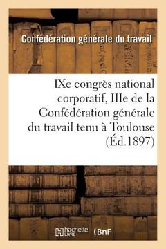 portada Congrès National Corporatif Du Travail, Toulouse (en Francés)
