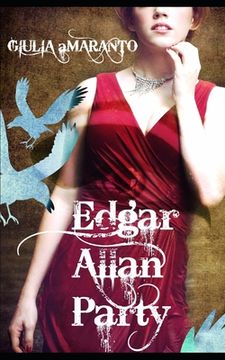 portada Edgar Allan Party: una festa in maschera fa perdere le inibizioni (en Italiano)