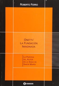 portada Onetti / la Fundacion Imaginada (in Spanish)