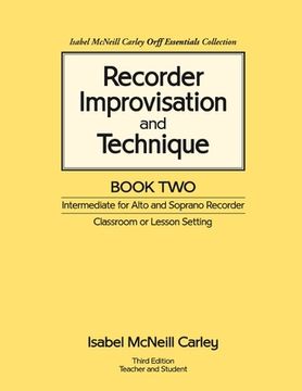 portada Recorder Improvisation and Technique Book Two: Intermediate for Alto and Soprano Recorder (en Inglés)