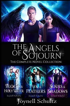 portada The Angels of Sojourn Novel Collection: A Paranormal Fantasy Series (Angels of Sojourn Series) (in English)