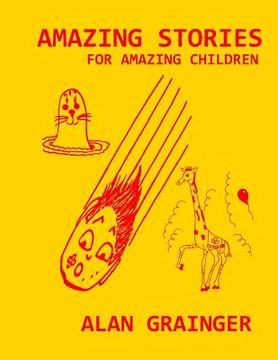portada Amazing Stories for Amazing Children (en Inglés)