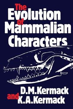 portada The Evolution of Mammalian Characters (en Inglés)
