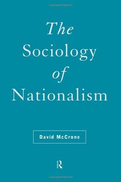 portada The Sociology of Nationalism: Tomorrow's Ancestors (International Library of Sociology) (en Inglés)