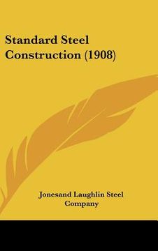 portada standard steel construction (1908) (in English)