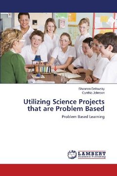 portada Utilizing Science Projects That Are Problem Based