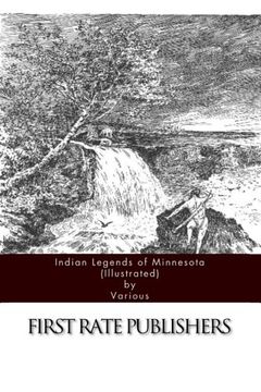 portada Indian Legends of Minnesota (Illustrated) (in Spanish)
