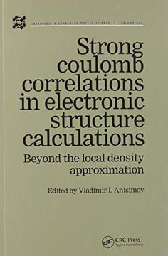 portada Strong Coulomb Correlations in Electronic Structure Calculations (Advances in Condensed Matter Science) 