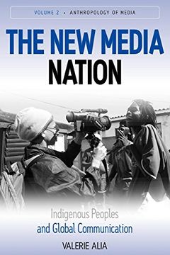 portada The new Media Nation: Indigenous Peoples and Global Communication (in English)