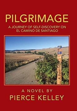 portada Pilgrimage: A Journey of Self-Discovery on el Camino de Santiago (en Inglés)