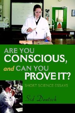 portada are you conscious, and can you prove it?: short science essays (en Inglés)