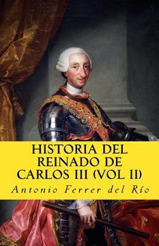 portada Historia del reinado de Carlos III vol II