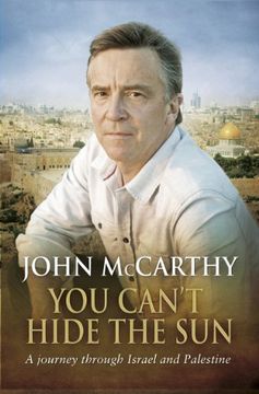 portada You Can't Hide the Sun: A Journey Through Israel and Palestine (en Inglés)