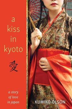 portada A Kiss in Kyoto (en Inglés)