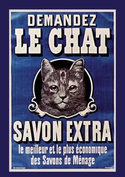 portada Carnet Ligné Le Chat, Savon Extra, Affiche, 1895 (en Francés)