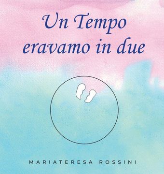 portada Un Tempo Eravamo in due (in Italian)