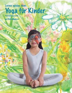 portada Lernen, spielen, uben: Yoga fur Kinder (en Alemán)