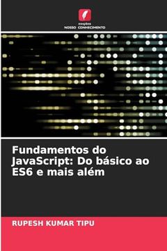 portada Fundamentos do Javascript: Do Básico ao es6 e Mais Além (en Portugués)