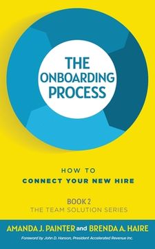 portada The Onboarding Process: How to Connect Your New Hire 