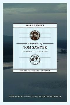 portada mark twain's adventures of tom sawyer: the original text edition (in English)