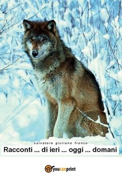 portada Racconti .. di ieri .. oggi .. domani (in Italian)