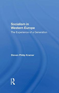 portada Socialism in Western Europe: The Experience of a Generation (en Inglés)