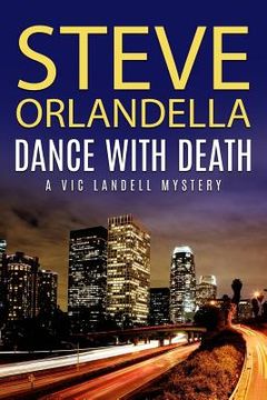 portada Dance with Death: A Vic Landell Mystery