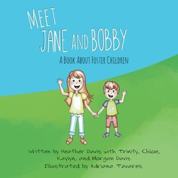 portada Meet Jane and Bobby: A Story About Foster Children