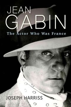 portada Jean Gabin: The Actor who was France (Screen Classics) (in English)