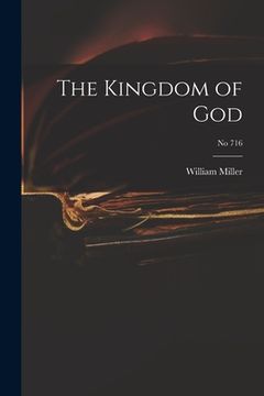 portada The Kingdom of God; no 716