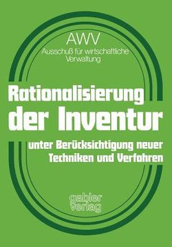 portada Rationalisierung Der Inventur Unter Berücksichtigung Neuer Techniken Und Verfahren (en Alemán)