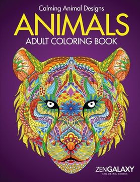 portada Adult Coloring Book: Animals: Calming Animal Designs (en Inglés)