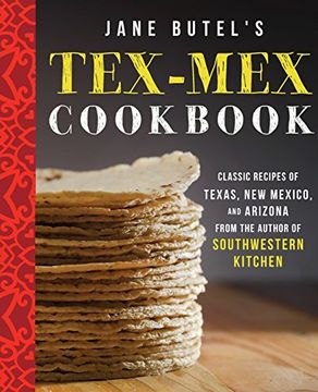 portada Jane Butel's Tex-Mex Cookbook (The Jane Butel Library)
