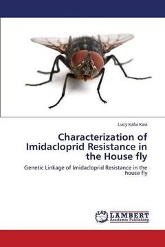 portada Characterization of Imidacloprid Resistance in the House fly