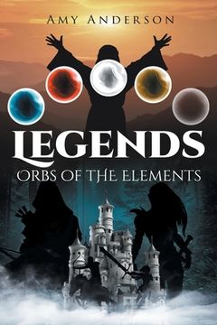portada Legends: Orbs of the Elements (en Inglés)