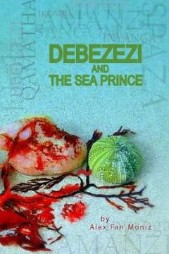 portada Debezezi and The Sea Prince (en Inglés)