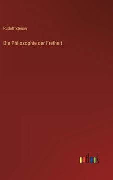 portada Die Philosophie der Freiheit (en Alemán)