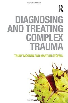 portada Diagnosing and Treating Complex Trauma (in English)