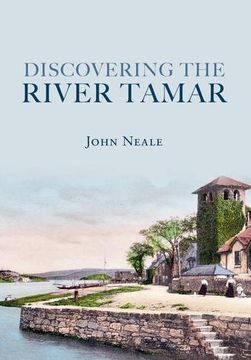 portada Discovering the River Tamar (Through Time)