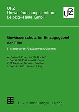 portada Gewässerschutz Im Einzugsgebiet Der Elbe: 8. Magdeburger Gewässerschutzseminar (en Alemán)