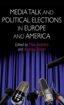 portada Media Talk and Political Elections in Europe and America (en Inglés)