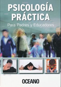portada Psicologia Practica Para Padres y Educadores / pd.