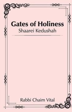 portada Shaarei Kedushah - Gates of Holiness (en Inglés)