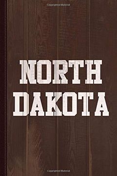 portada North Dakota Journal Not: Blank Lined Ruled for Writing 6x9 110 Pages 