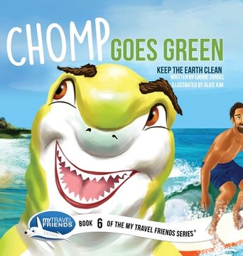 portada Chomp Goes Green: Keep the Earth Clean