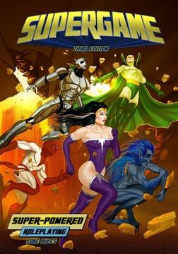 portada Supergame (Third Edition): Super-Powered Roleplaying (en Inglés)