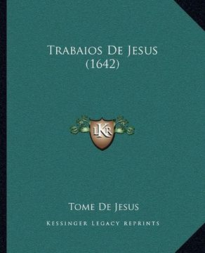 portada Trabaios de Jesus (1642)