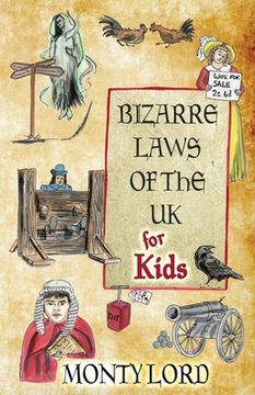 portada Bizarre Laws of the UK for Kids