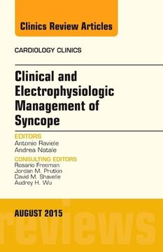 portada Clinical and Electrophysiologic Management of Syncope, an Issue of Cardiology Clinics (Volume 33-3) (The Clinics: Internal Medicine, Volume 33-3) (en Inglés)
