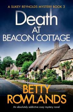 portada Death at Beacon Cottage: An absolutely addictive cozy mystery novel (en Inglés)